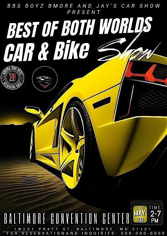 Jay\u2019s Car Show & BMore BBS Boyz present Best Of Both Worlds Car Show