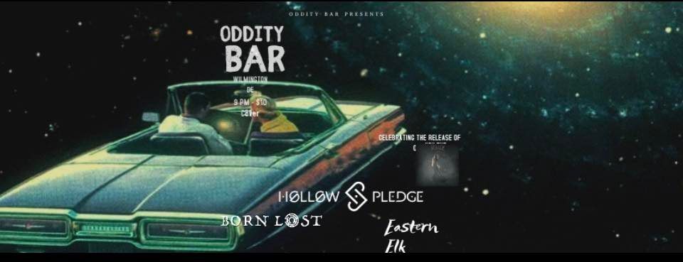 Hollow Pledge Born Lost Eastern Elk 500 Greenhill Ave Wilmington 