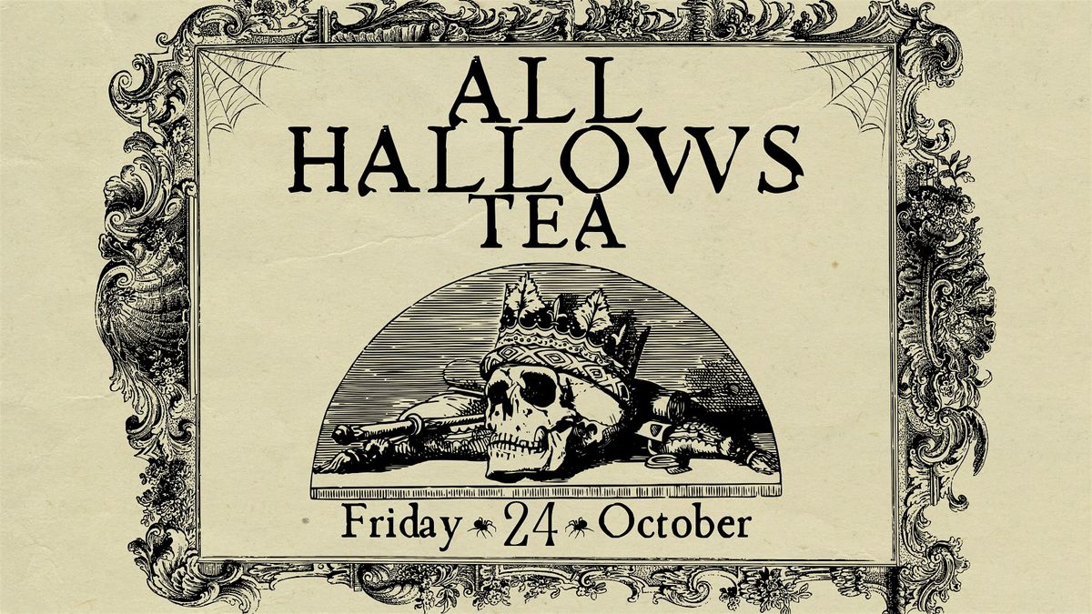 All Hallows Tea