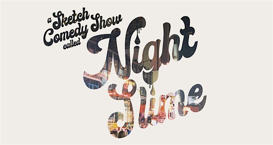 Night Slime Sketch Show 13