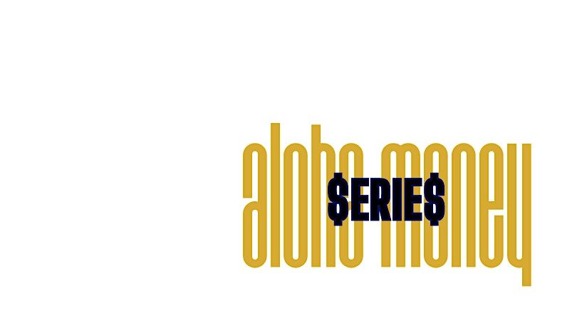 Aloha Money Series - Live in Honolulu