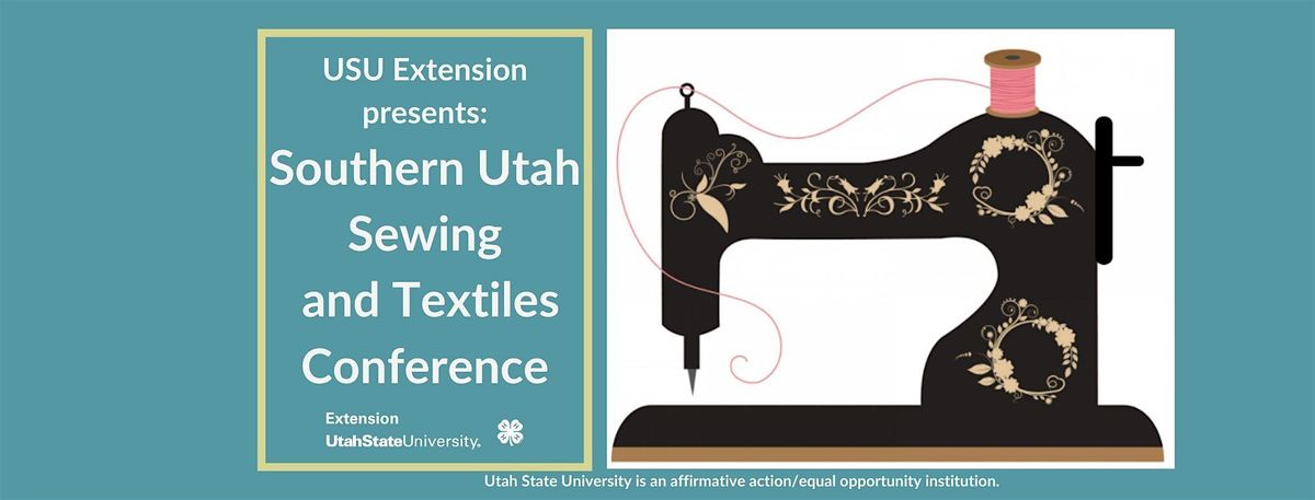 Southern Utah Sewing and Textiles Conference
