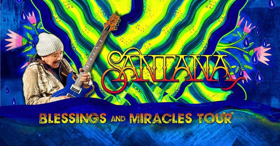 Santana: Blessings and Miracles Tour