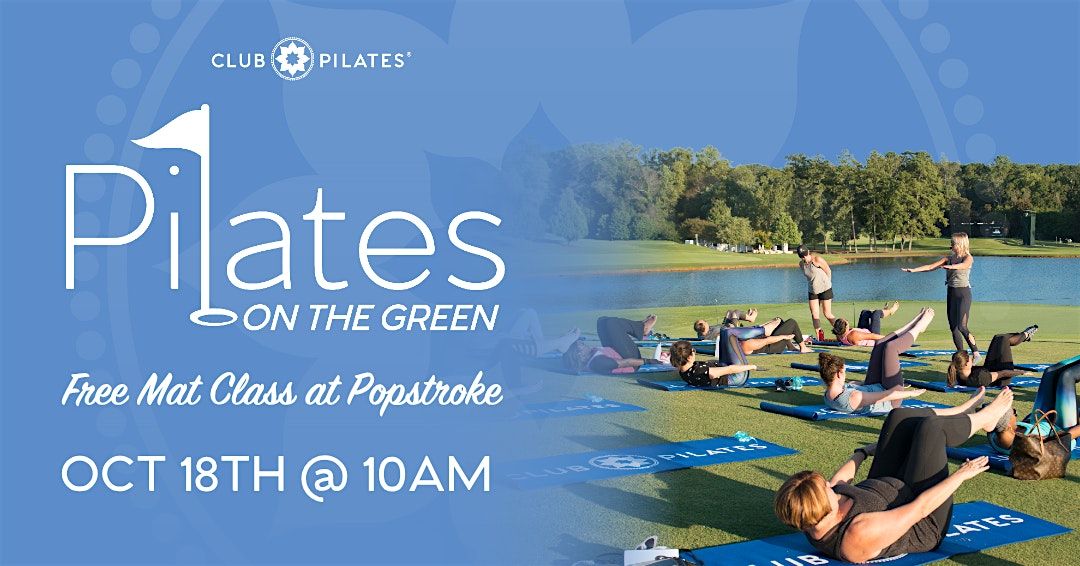 Pilates on the Green at PopStroke