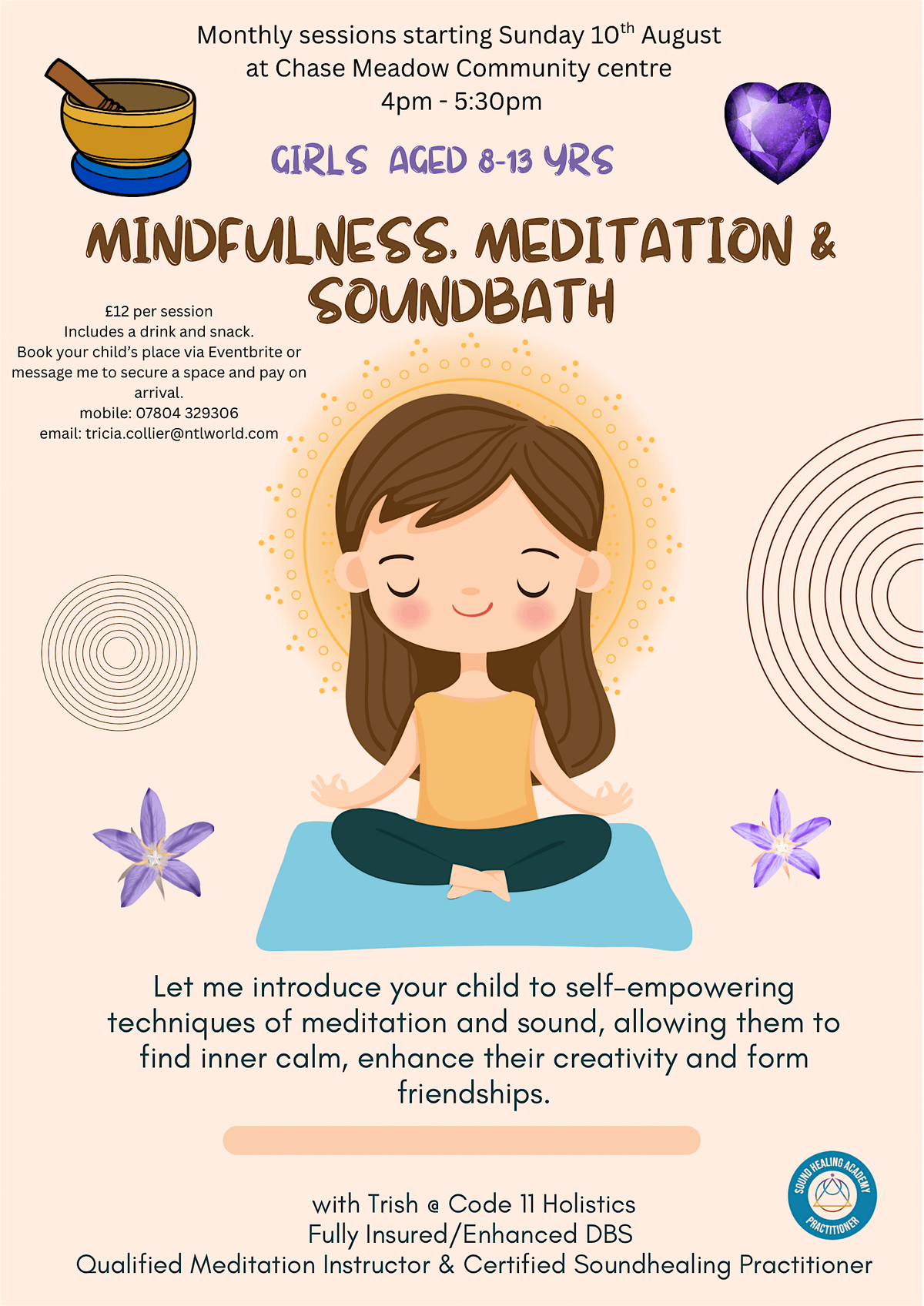 Girls aged 8-13 years Guided Meditation & Soundbath Chase Meadow,  Warwick.