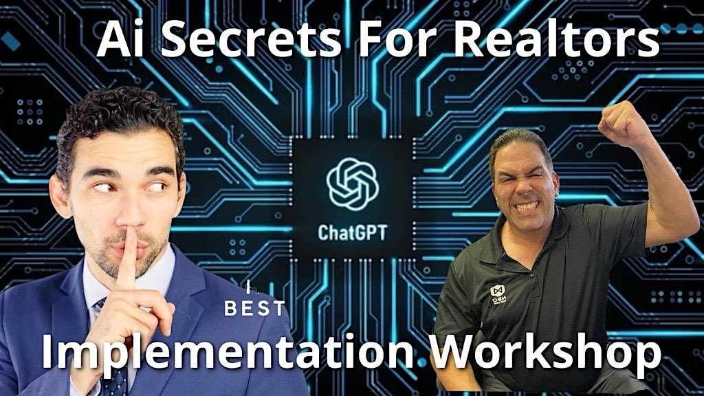 Realtor AI Implementation Lab: Become a Top 1% ChatGPT User