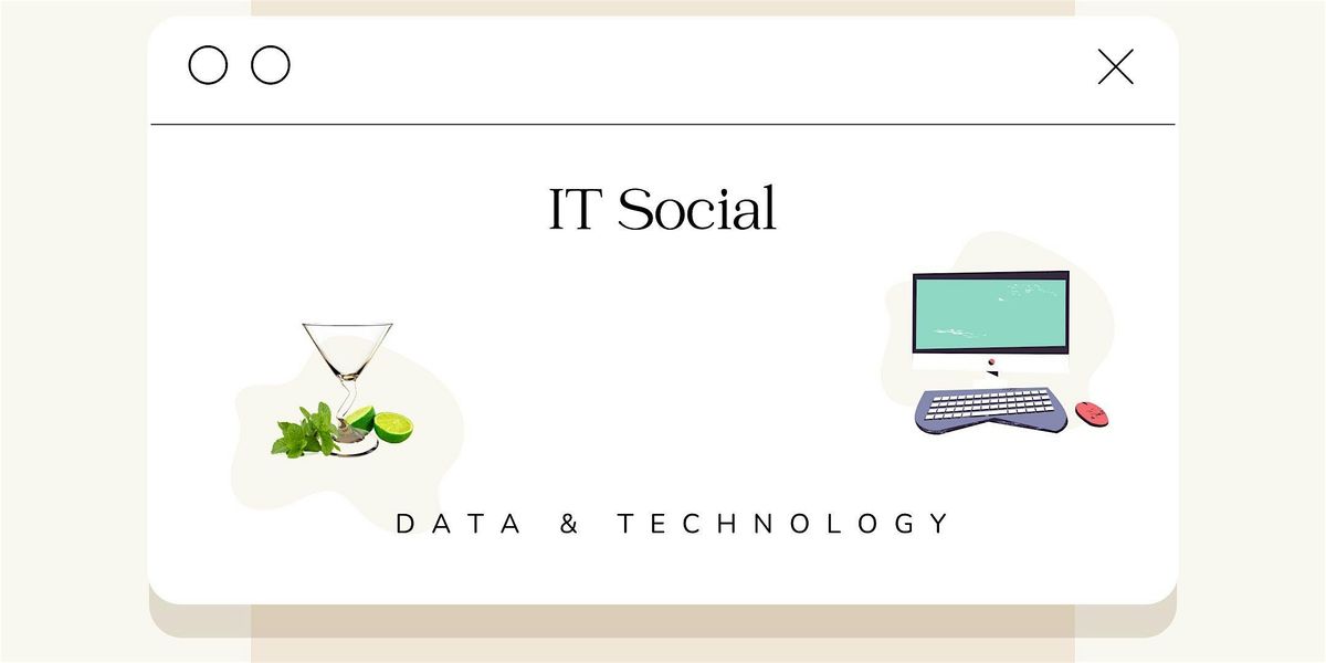 IT Social Berlin Friday | Data, Technology, Cybersecurity, IT