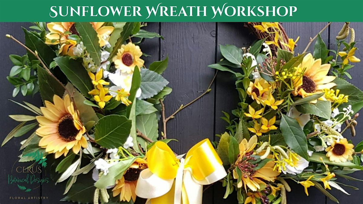 Sunflower Wreath Workshop with Cerus