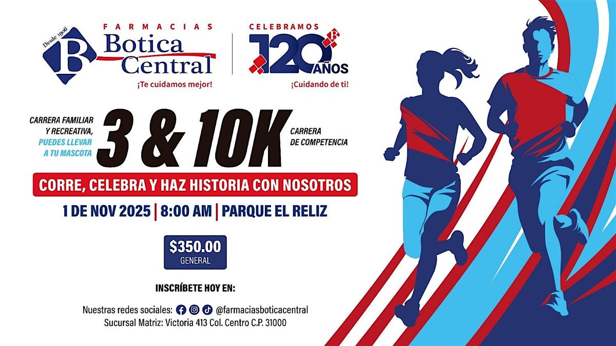 Carrera 120 a\u00f1os en movimiento Farmacias Botica Central
