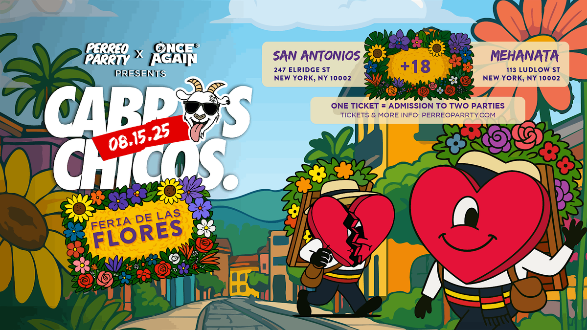 Cabros Chicos - Feria De Las Flores | Reggaeton Dance Party in NYC (18+)