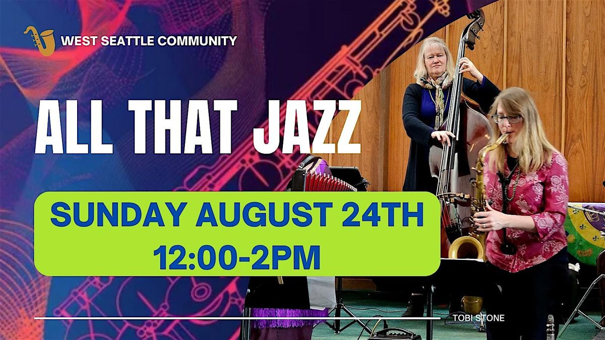 West Seattle Jazz Concert & Picnic