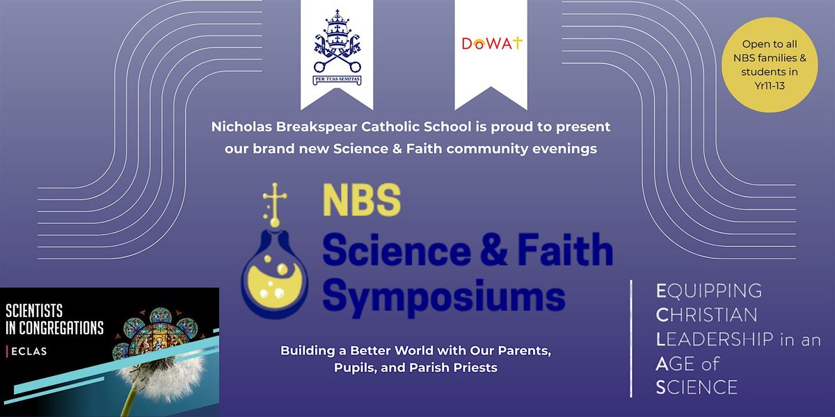 NBS Science & Faith Symposiums