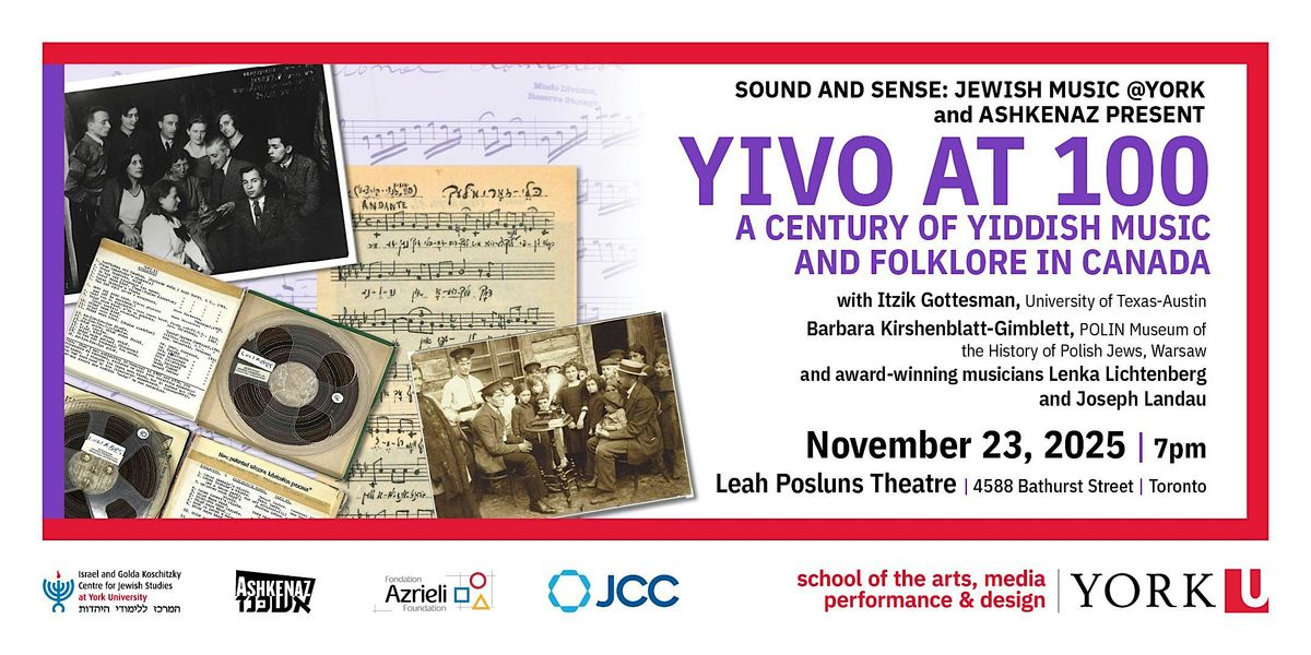 YIVO at 100: A Century of Yiddish Music and Folklore in Canada