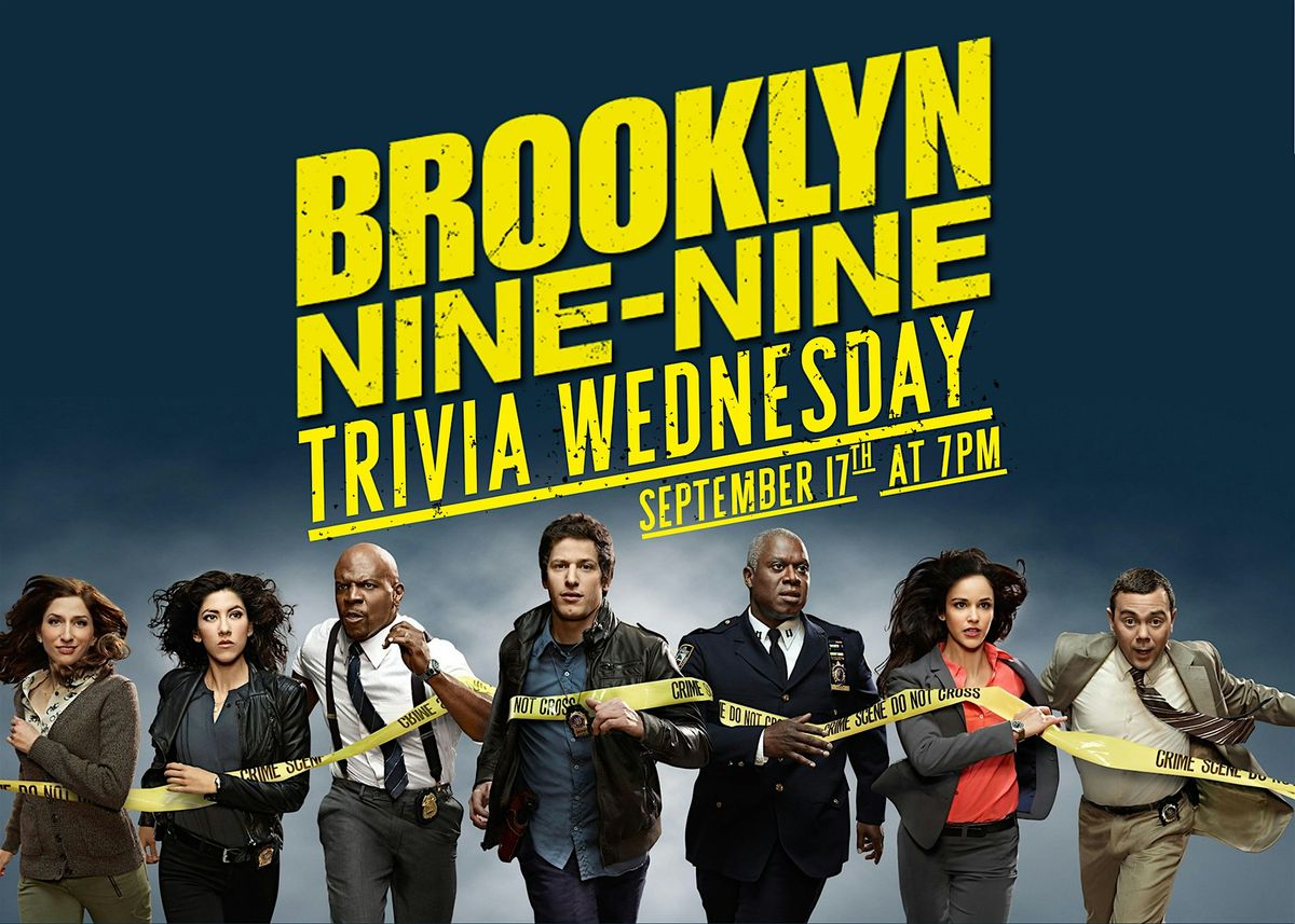 Trivia Wednesdays - Brooklyn Nine-Nine