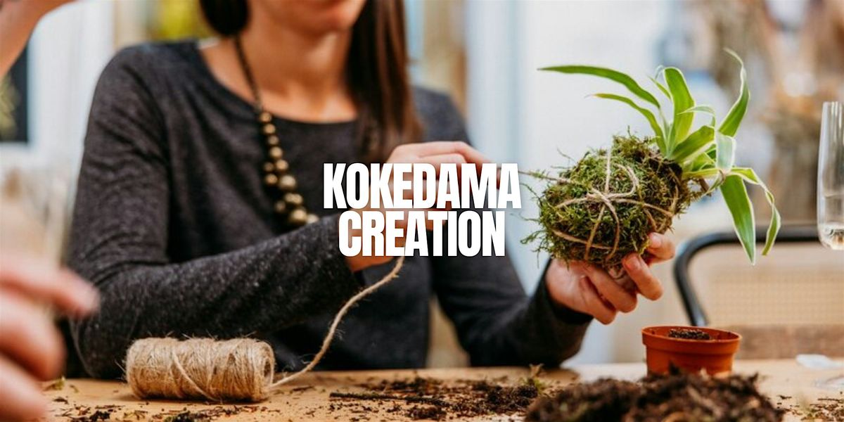 Kokedama Creation