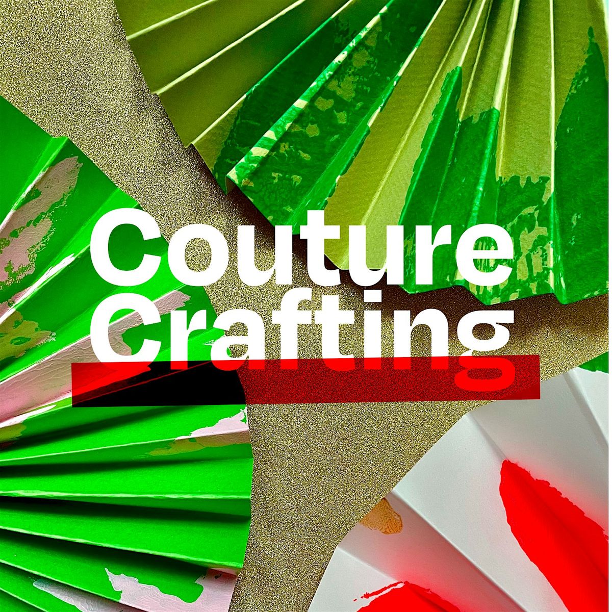 Couture Crafting