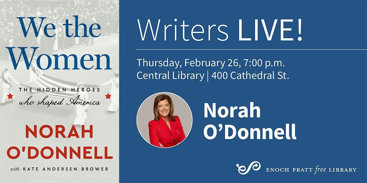 Norah O\u2019Donnell: "We the Women"