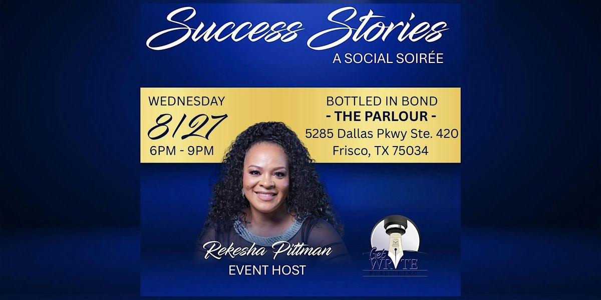 Success Stories - A Social Soir\u00e9e
