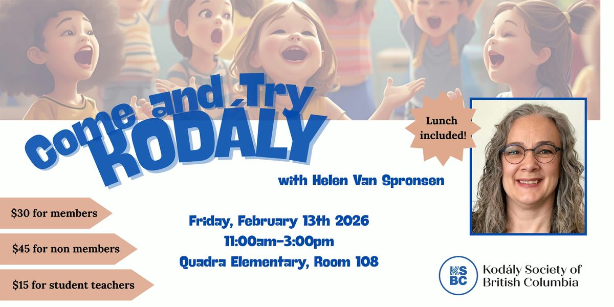 Come and Try Kod\u00e1ly - Professional Development workshop