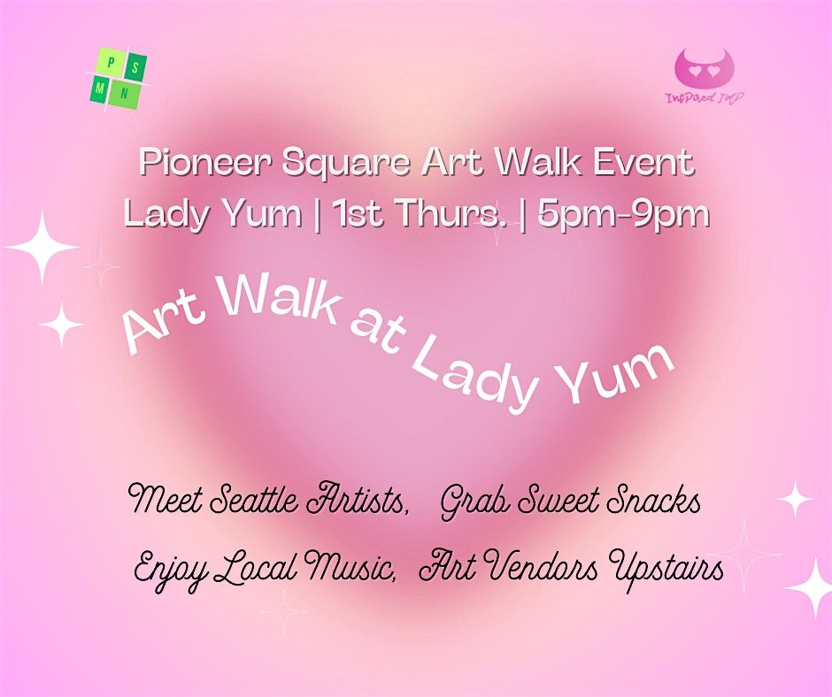 Pioneer Square Art Walk | Lady Yum Community Event