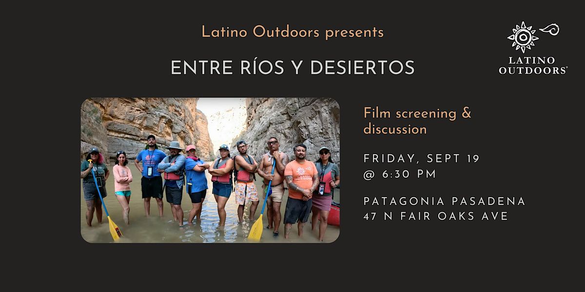 Yo Cuento: Entre R\u00edos y Desiertos - film screening & discussion