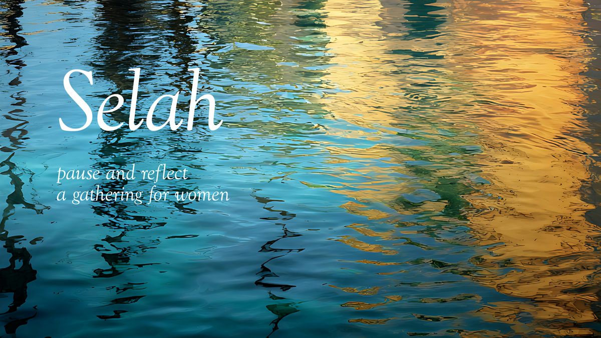 Selah - January 2026