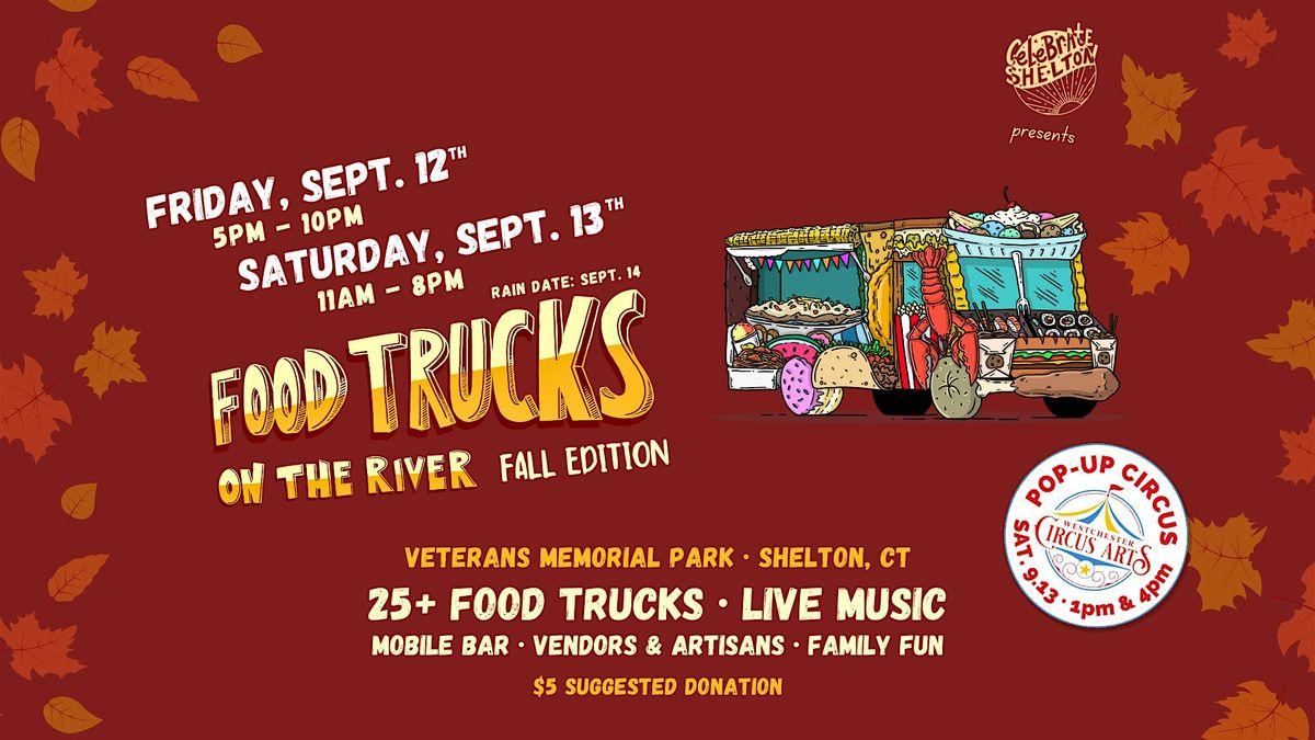 Food Trucks on the River: Fall Edition