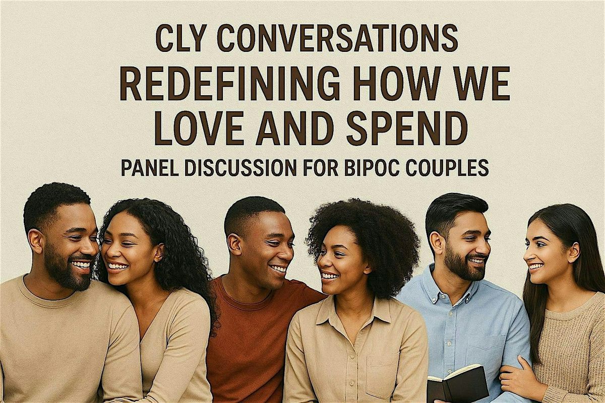 CLY Conversations: Redefining How We Love and Spend