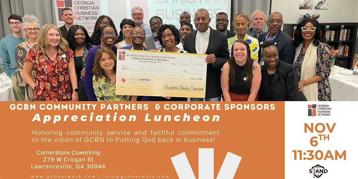 Community Partners & GCBN Corporate Sponsors Appreciation Luncheon