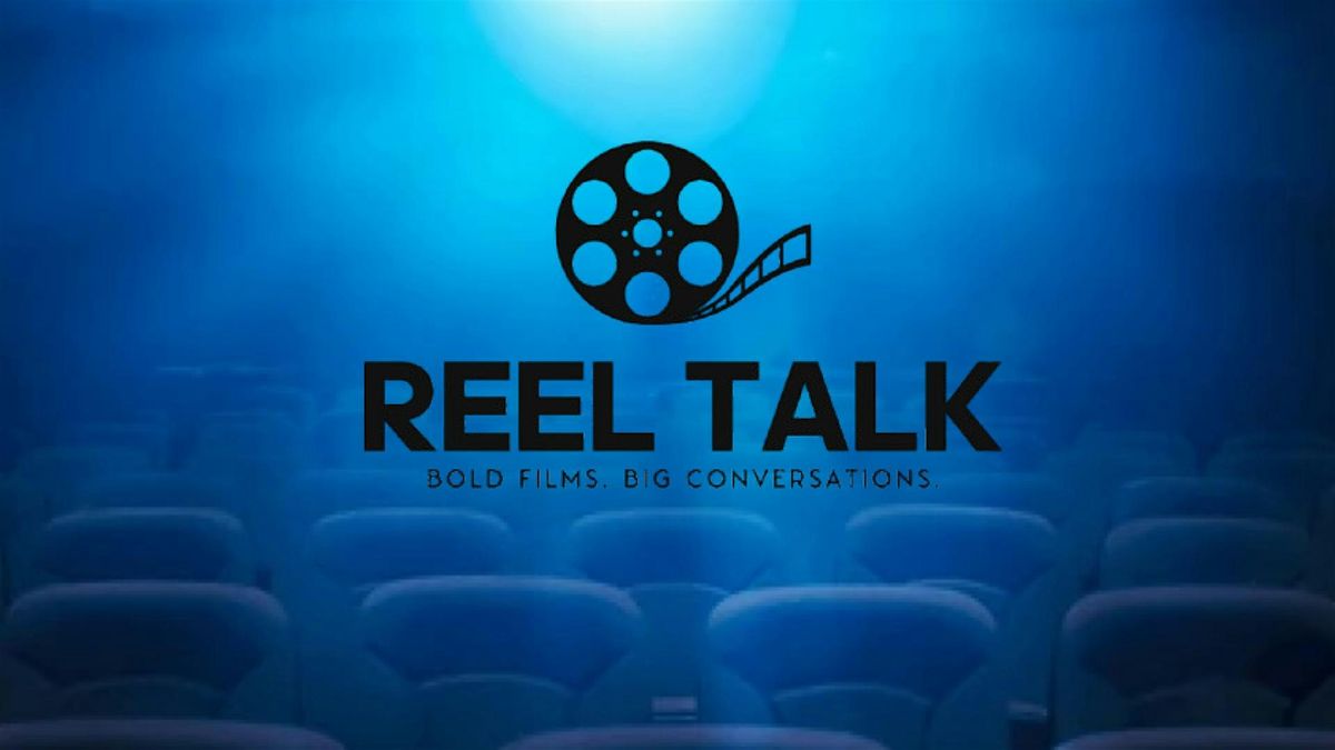 Reel Talk