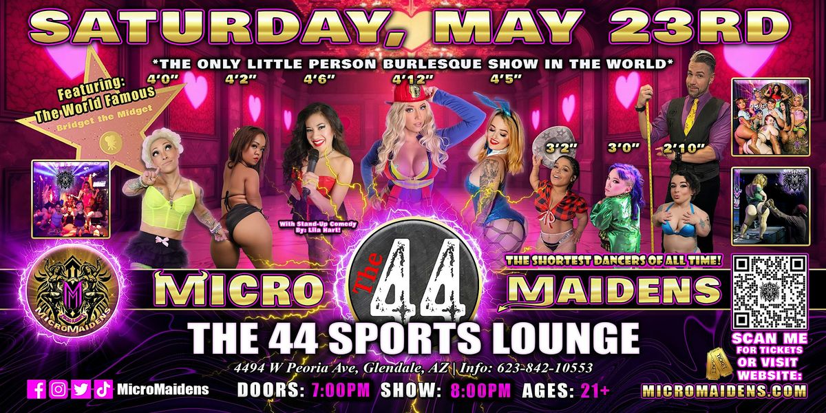 Glendale, AZ - Micro Maidens Dwarf Dancers @The 44 Sports Lounge -SATURDAY!