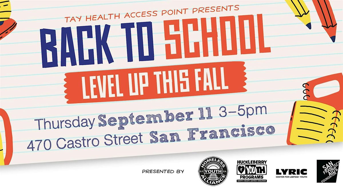 Welcome Back Bash - Health Fair for Transitional Age Youth (18-24)