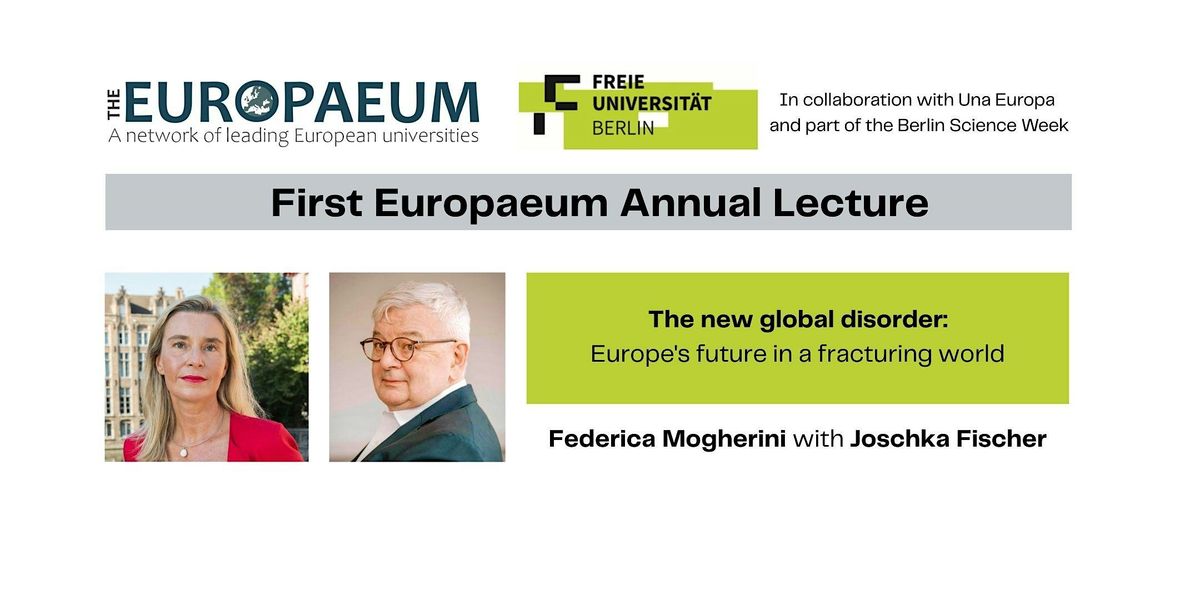 First Europaeum Annual Lecture - Federica Mogherini with Joschka Fischer