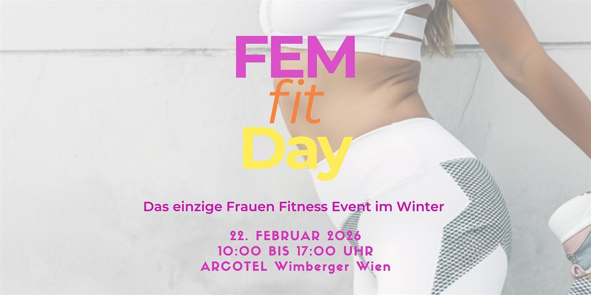 \u2728 FEMfitDay \u2013 Dein Tag voller Bewegung, Spa\u00df & Wohlf\u00fchlen \u2728