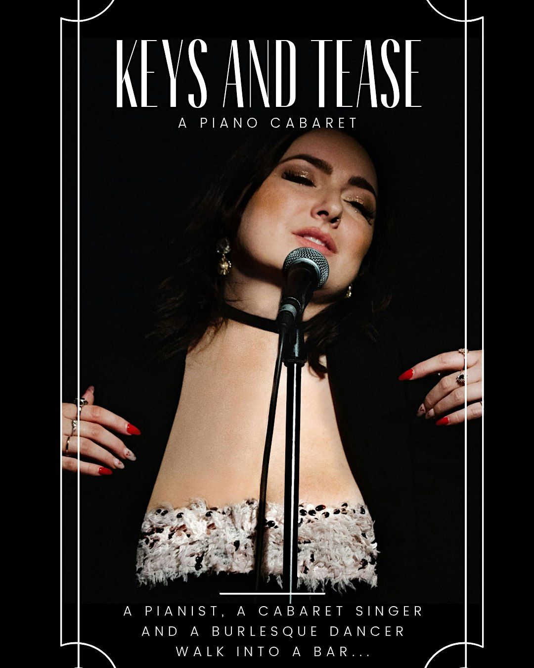 Keys and Tease: A Piano Cabaret