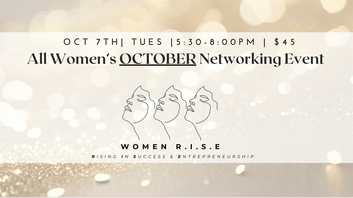 Women R.I.S.E October Networking Event + Speaker Stephanie Schoolmeester