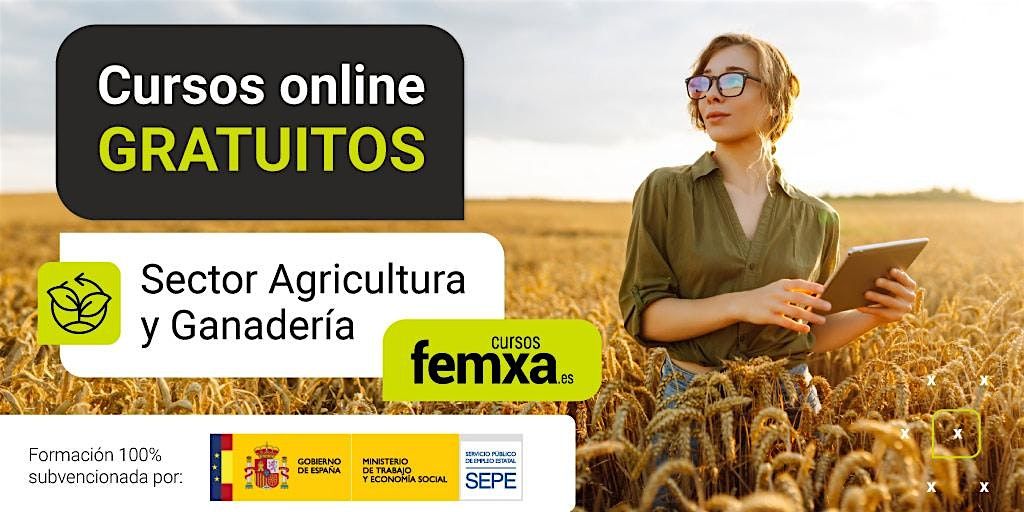 Curso online GRATUITO: gesti\u00f3n e incorporaci\u00f3n a la empresa agraria