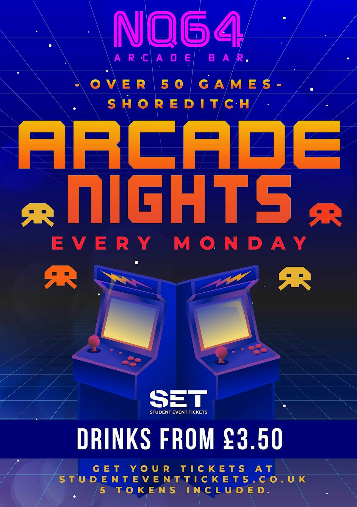 ARCADE NIGHTS @ NQ64 SHOREDITCH - EVERY MONDAY