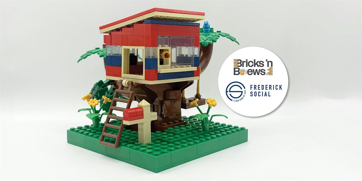 Bricks 'n Brews - Modern Treehouse - at Frederick Social