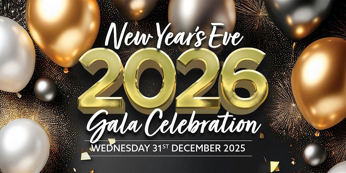 NEW YEARS EVE GALA CELEBRATION