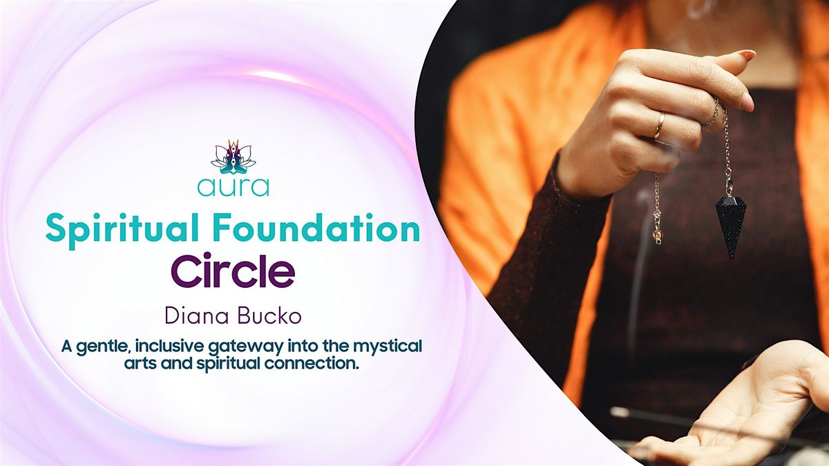 Spiritual Foundations Circle