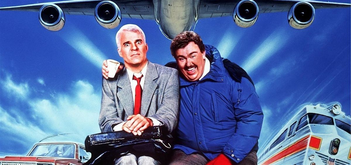 Movie Screening: Planes, Trains & Automobiles