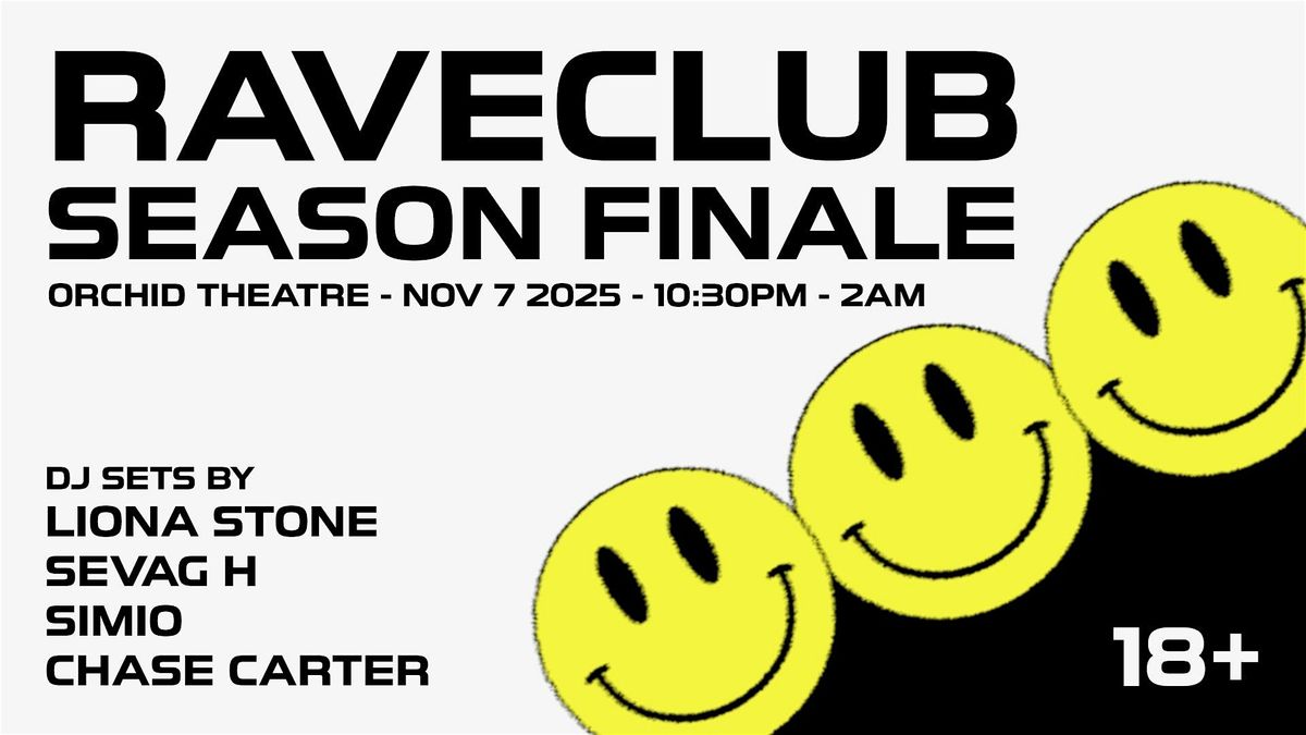 RAVECLUB season finale