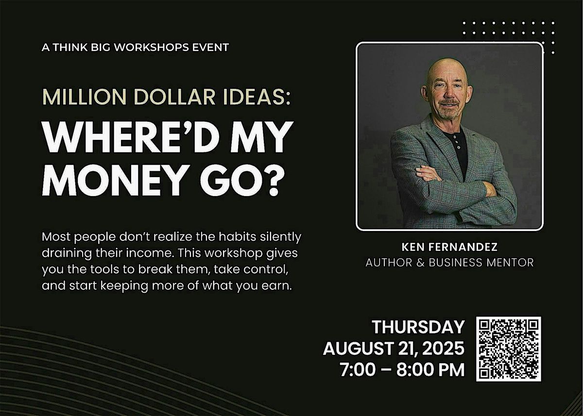 MILLION DOLLAR IDEAS: WHERE\u2019D MY MONEY GO?