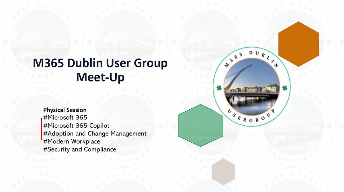 M365 Dublin User Group Meet-Up