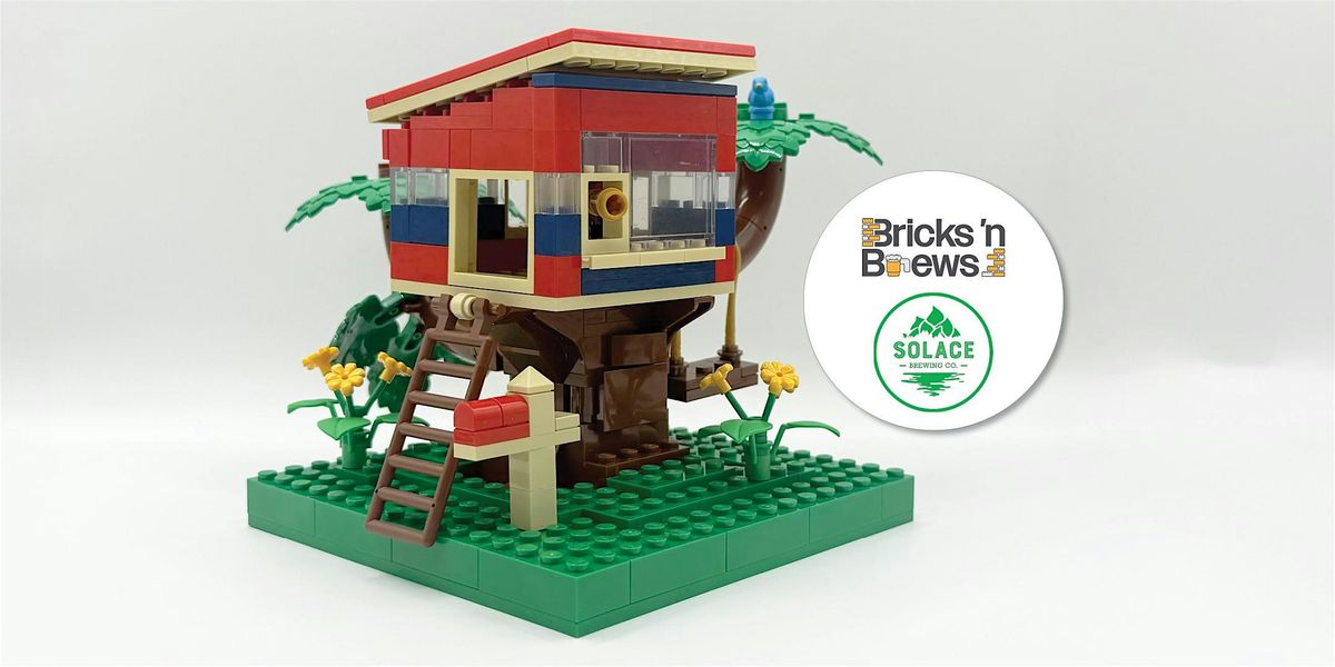 Bricks 'n Brews - Modern Treehouse - at Solace Brewing