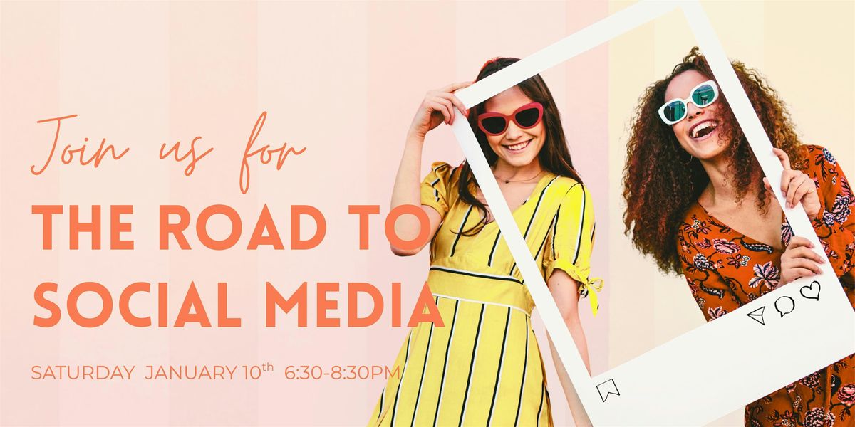 The Road to Social Media