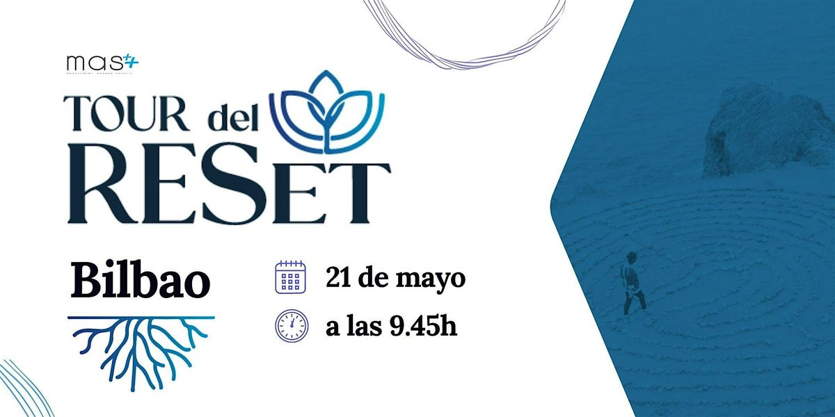 Tour Reset Bilbao