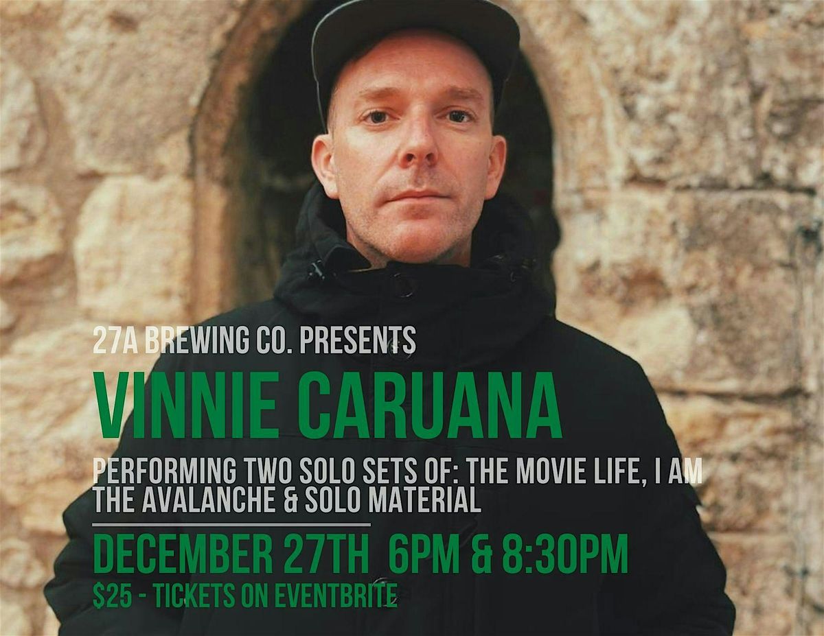 Vinnie Caruana Live at 27A 12\/27 - Two Set Times Available!