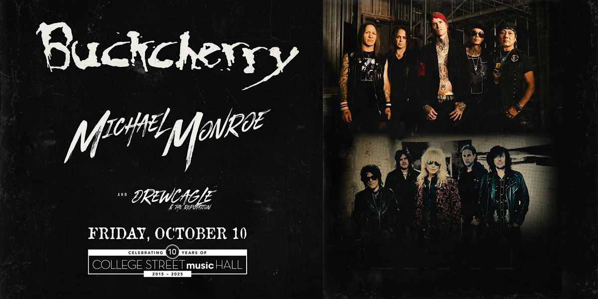 Buckcherry \/ Michael Monroe